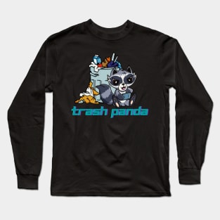 Trash Panda Long Sleeve T-Shirt